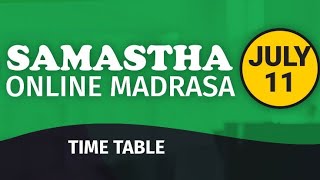 Samastha Online Class Time Table July 11 | Samastha Online Madrasa