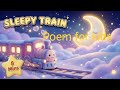 SLEEPY TRAIN LULLABY 🚂🌆 CALMING BEDTIME SONG TO HELP KIDS AND BABY __SLEEP FAST