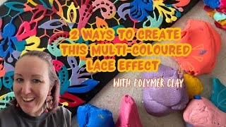 Polymer Clay Lace Effect Tutorial | 2 Ways | Beginner Friendly | Sutton Slice