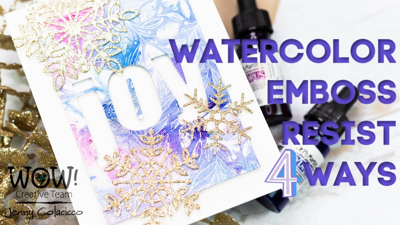 Watercolor Emboss Resist Four Way | WOW! Embossing - YouTube