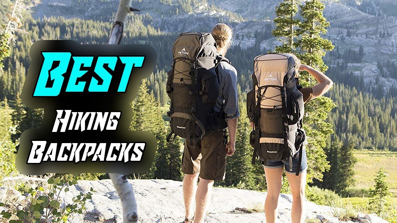 Top 5 Best Hiking Backpacks In 2019