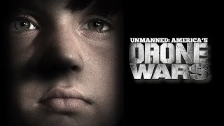 Unmanned: America's Drone Wars • FULL DOCUMENTARY FILM • BRAVE NEW FILMS (BNF)