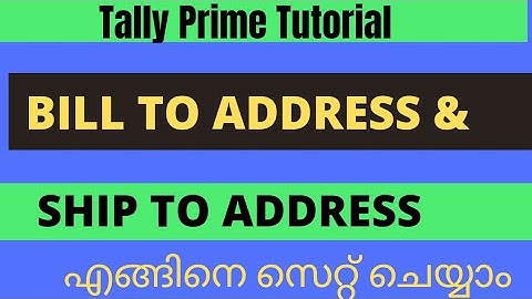 Consignee Address Bill To/Ship To Address in Tally Prime. Buyers Address and Consignee Address.