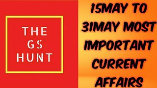 15May to 31 May #Most_important_current_Affairs #May #Upsc #Ssc #Bank #All_Other_Exams