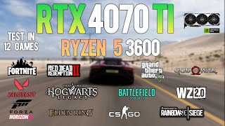 RTX 4070 Ti + Ryzen 5 3600 : Test in 12 Games  RTX 4070Ti Gaming