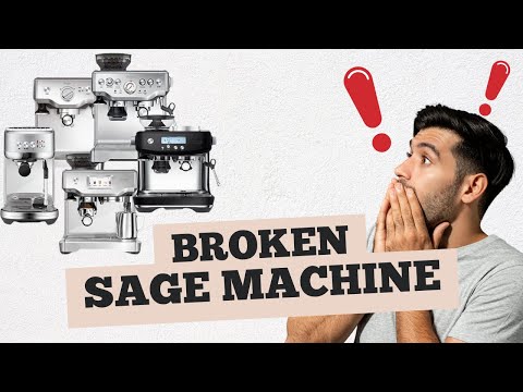 Sage Coffee Machine Repair   Troubleshooting Your Machine