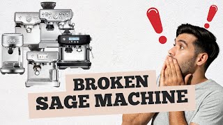 Sage Coffee Machine Repair   Troubleshooting Your Machine