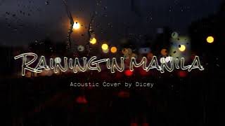 Raining in Manila (Acoustic) | Cover by Dicey | Lyric Video #lolaamour #acousticcover #trending