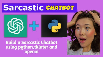 Build a Sarcastic Chatbot Using Python, Tkinter and OpenAI | Sarcastic ChatGPT
