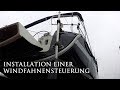 "Energiewende" auf Lütt Matten - Installation einer Windfahnensteuerung
