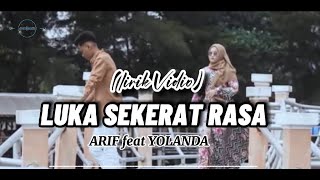 Download Lagu LUKA SEKERAT RASA - ARIF feat YOLANDA lirik vidio MP3 Download Lagu LUKA SEKERAT RASA - ARIF feat YOLANDA lirik vidio MP3