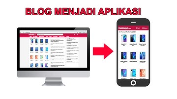 Tutorial Membuat Blog Menjadi Aplikasi