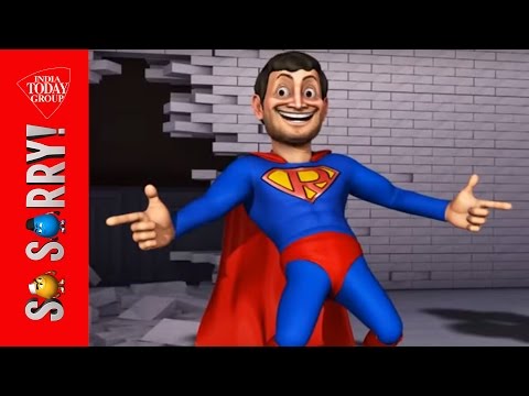 So Sorry: The Return of RahulMAN!!