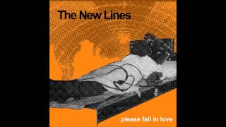 The New Lines-Please Fall In Love