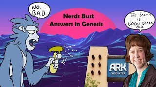 Nerds Bust Answers in Genesis for Literally 2 Hours