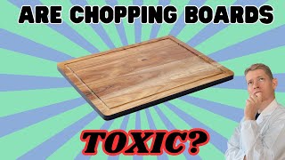 Are Wooden Chopping Boards BAD For Your Health?!