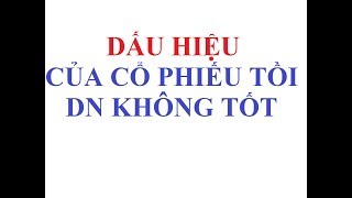 12 Dấu hiệu của một cổ phiếu tồi, doanh nghiệp không tốt nên tránh