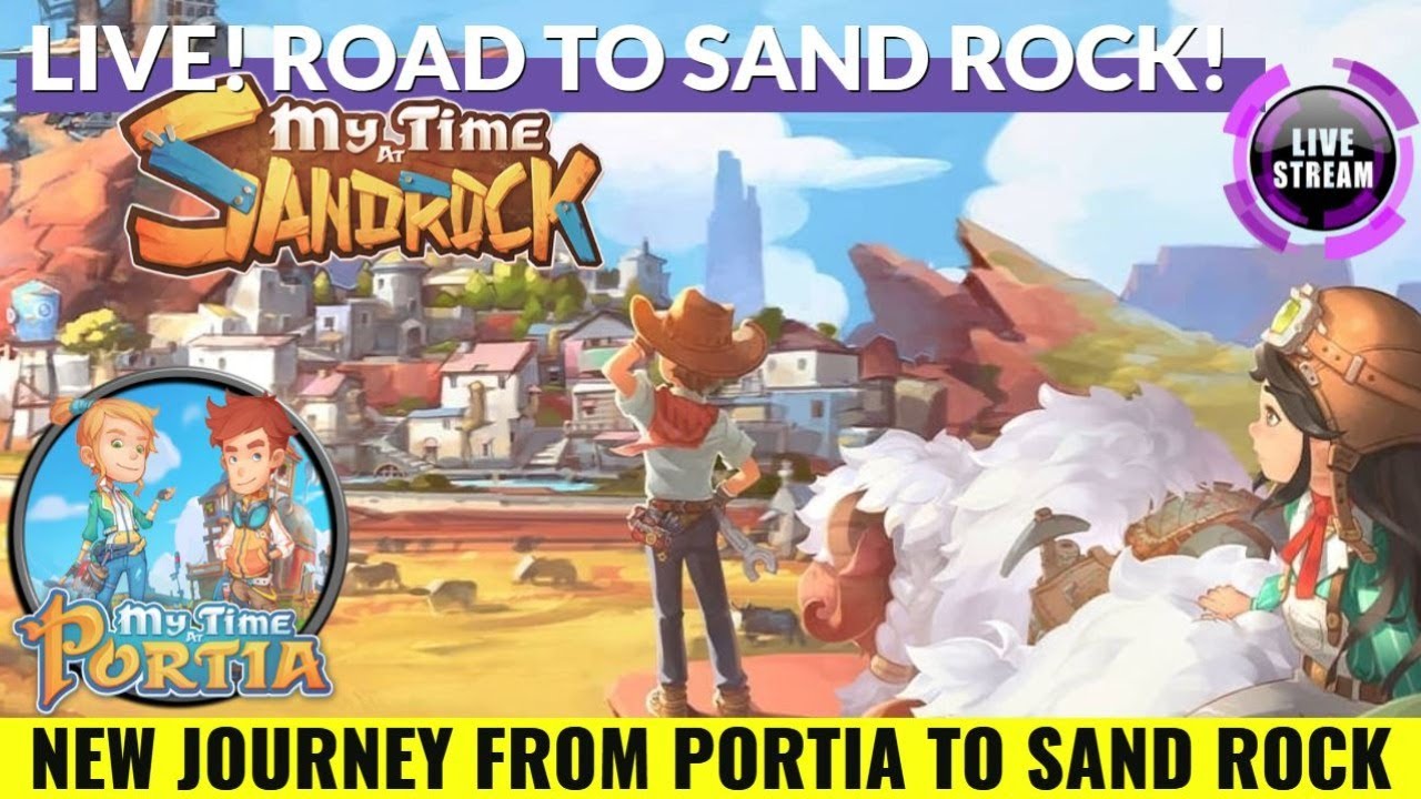 how to get to sandrock in my time at portia how to get to sandrock in my time at portia