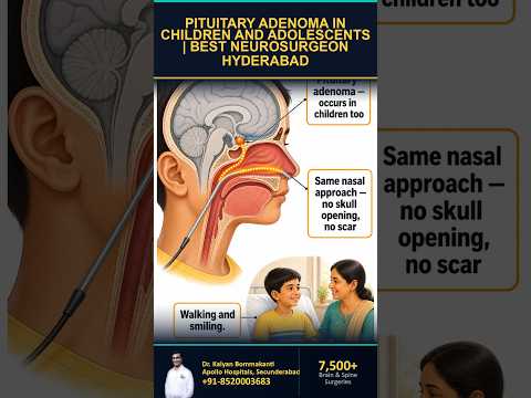 Pituitary Adenoma in Children & Teenagers - Best Pituitary Surgeon in Hyderabad | తెలుగు