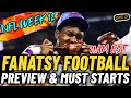Fantasy Football Week 12 Preview &amp; Must Starts | Wake Up Thanksgiving Special