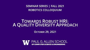 Towards Robust HRI: A Quality Diversity Approach (Stefanos Nikolaidis, USC)