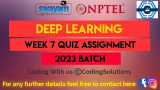 Deep Learning - IIT Rorar - NPTEL 2023 || WEEK 7 ASSIGNMENT SOLUTION | |
