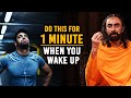 Do this for 1 Minute Every Morning - 1 Powerful Daily Routine to Stay Positive & Productive