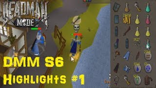 DMM Season 6 Highlight Clips #1 [OldSchool Runescape]