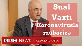Baş Infeksionist Koronavirusla Bağlı Hazırda Bu Viruslara Qarşı Təsiredici Preparat Yoxdur
