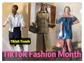 TikTok Fashion Month --- Tiktok Trends