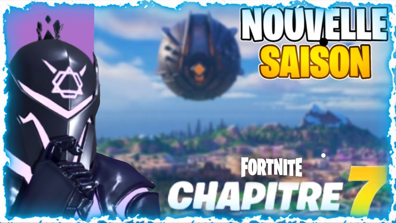 Je Découvre la Nouvelle Saison FORTNITE Chapitre 7 !