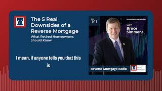 5 Downsides of Reverse Mortgages You Must Know 🏡