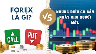 FOREX Là Gì ? Những Điều Cơ Bản Nhất Về FOREX | EXXO FOREX