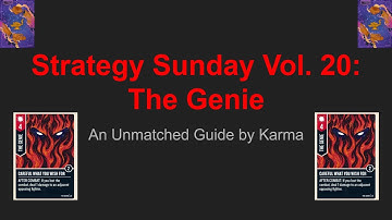 Strategy Sunday Vol. 20: The Genie