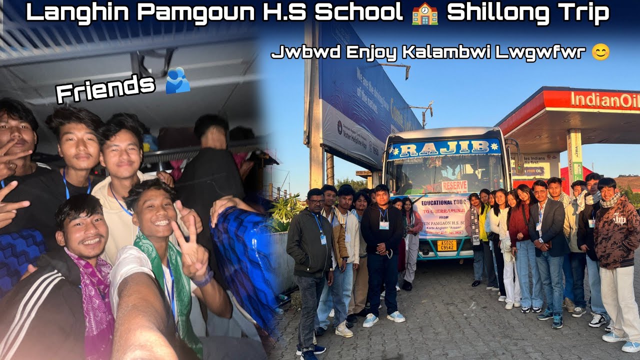 Shillong Trip 2024 🙂 || Langhin Pamgoun H.S School 🏫 @मिथिसारBasumatary