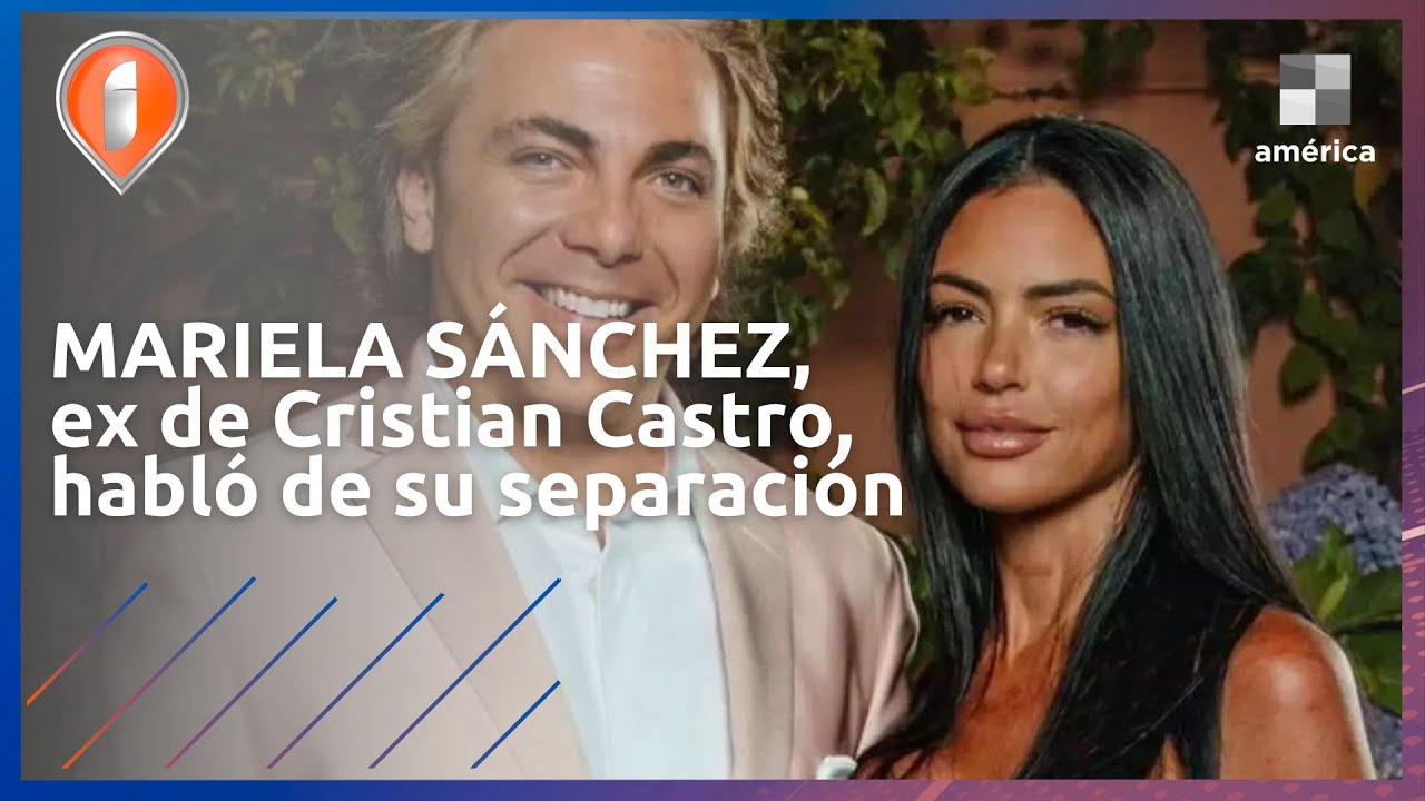 Mariela Sánchez, ex de Cristian Castro: 