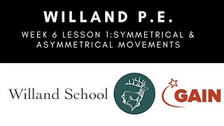 Willand P.E. Week 6, Lesson 1