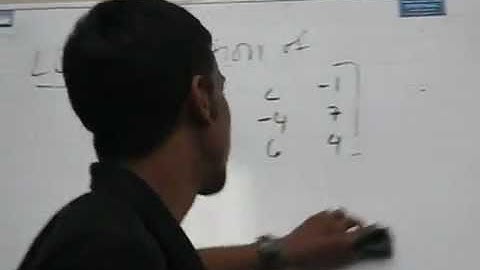 TechBurst 2011: Lu Factorization Part A