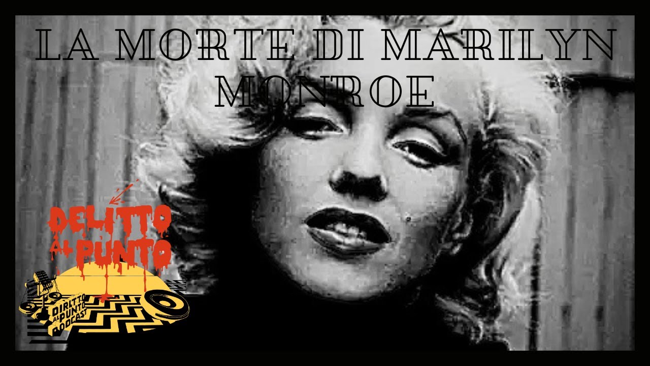 ma siete sempre convinti che marilyn monroe si sia suicidata? un  documentario svela nuovi - Cronache