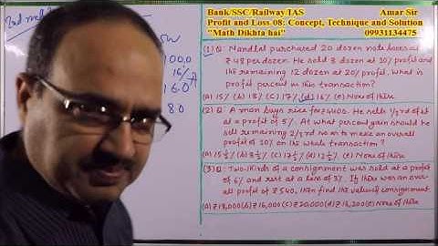 Profit and Loss-08:Concept, Technique and Solution:Shortcut Tricks:By Amar Sir:Bank/SSC/Railway