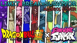 DBS Genkai Toppa × Survivor But Its An Aldryx Cover