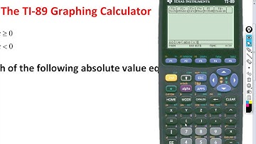 Solving Absolute Value Equations With the TI-89 Graphing Calculator