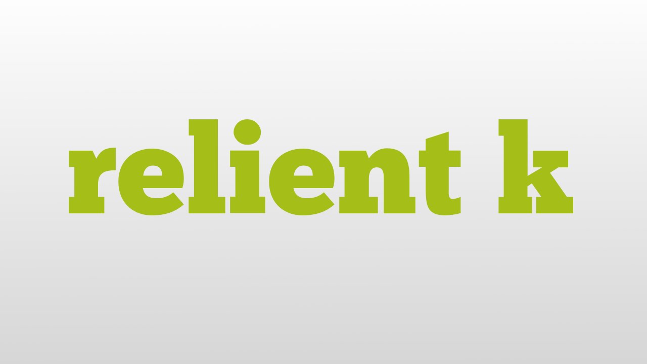 relient k meaning and pronunciation YouTube