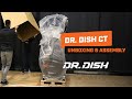 Dr dish ct unboxing and assembly