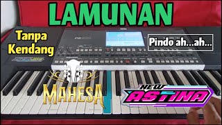 ⁉️LAMUNAN (Pindo ah...ah...) TANPA KENDANG versi Mahesa & Astina Musik