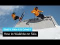 How to Wallride on Skis | 4 Easy Wallride Tricks