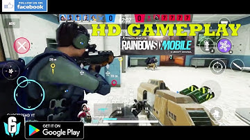 Rainbow Six Mobile  OFFICIAL 3 MIN NEW MIX GAMEPLAY ANDROID IOS INTERNAL TEST TOURNAMENT  2022