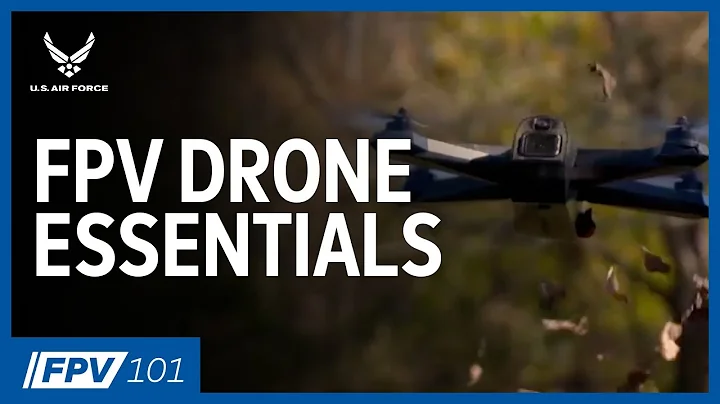 FPV drone essentials | FPV 101: Phase 2, Episode 1