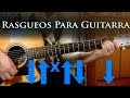Rasgueos Para Guitarra #3
