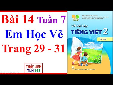Video Vở Bài Tập Tiếng Việt Lớp 2 Bài 14 Tuần 7 | Em Học Vẽ... - YouTube